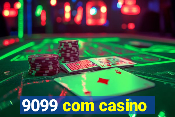 9099 com casino